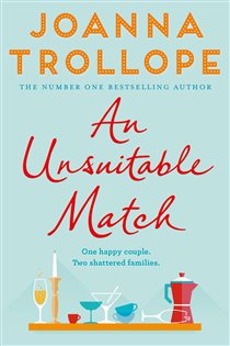 Book cover: An Unsuitable Match, by Joanna Trollope (preview)