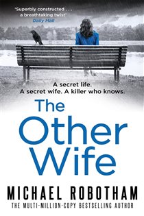 Book cover: The Other Wife (Book 9 of Joe O'Loughlin) by Michael Robotham (preview)