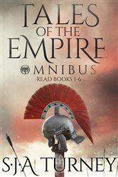 Book cover: Tales of the Empire Omnibus, by S.J.A. Turney (preview)