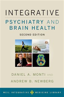 Book cover: Integrative Psychiatry and Brain Health, edited by Daniel A. Monti (preview)