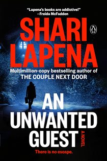 Book cover: An Unwanted Guest, by Shari Lapena (preview)