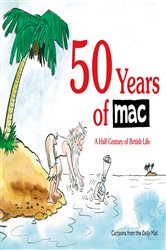 50 Years of MAC: A Half Century of British Life