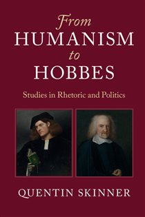 Book cover: From Humanism to Hobbes, by Quentin Skinner (preview)