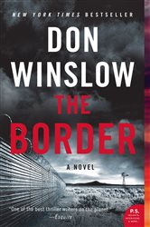 Book cover: The Border (Book 3 of Power of the Dog) by Don Winslow (preview)