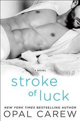 Book cover: Stroke of Luck, by Opal Carew (preview)