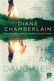 Book cover: The Dream Daughter, by Diane Chamberlain (preview)