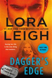 Book cover: Dagger's Edge (Book 2 of Brute Force) by Lora Leigh (preview)