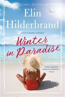 Book cover: Winter in Paradise (Book 1 of Paradise) by Elin Hilderbrand (preview)