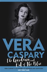 Book cover: The Gardenia and Out of the Blue (Book 643 of Murder Room) by Vera Caspary (preview)
