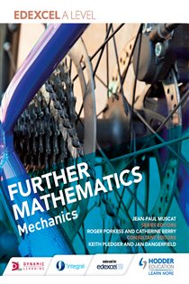 Book cover: Edexcel A Level Further Mathematics Mechanics, by Jean-Paul Muscat (preview)