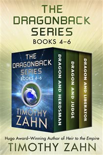 Book cover: The Dragonback Series Books 4–6, by Timothy Zahn (preview)