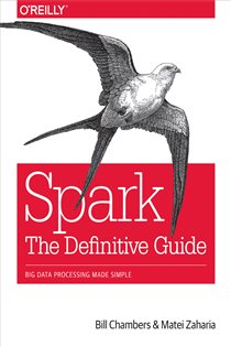 Book cover: Spark: The Definitive Guide, by Bill Chambers (preview)