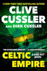 Book cover: Celtic Empire (Book 25 of Dirk Pitt Adventure) by Clive Cussler (preview)