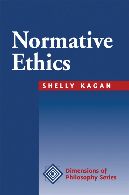 Normative Ethics by Shelly Kagan (ebook)