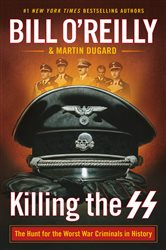 Book cover: Killing the SS, by Bill O'Reilly (preview)