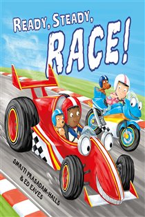 Book cover: Ready Steady Race (Book 3 of Ready Steady) by Smriti Prasadam-Halls (preview)