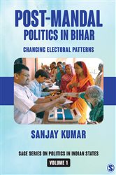 Post-Mandal Politics in Bihar: Changing Electoral Patterns