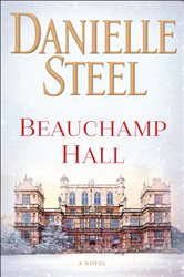 Book cover: Beauchamp Hall, by Danielle Steel (preview)