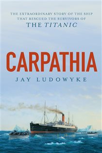 Book cover: Carpathia, by Jay Ludowyke (preview)