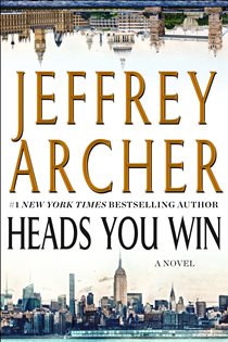 Book cover: Heads You Win, by Jeffrey Archer (preview)