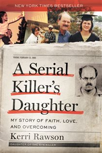 Book cover: A Serial Killer's Daughter, by Kerri Rawson (preview)