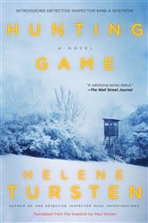 Book cover: Hunting Game (Book 1 of An Embla Nyström Investigation) by Helene Tursten (preview)
