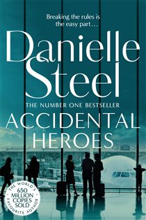 Book cover: Accidental Heroes, by Danielle Steel (preview)