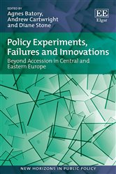 Policy Experiments, Failures and Innovations: Beyond Accession in Central and Eastern Europe