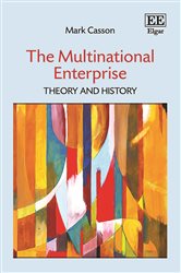 The Multinational Enterprise: Theory and History