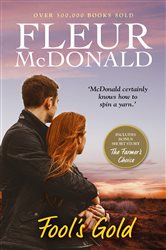 Book cover: Fool's Gold, by Fleur McDonald (preview)