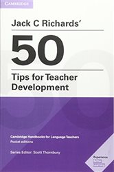 Jack C Richards&#x27; 50 Tips for Teacher Development eBooks.com eBook: Cambridge Handbooks for Language Teachers