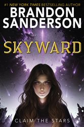 Book cover: Skyward (Book 1 of The Skyward Series) by Brandon Sanderson (preview)