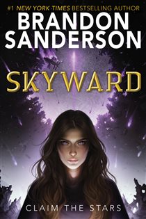 Book cover: Skyward (Book 1 of The Skyward Series) by Brandon Sanderson (preview)