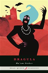 Book cover: Dragula, by Ma'am Stoker (preview)