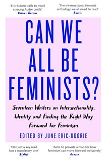 Book cover: Can We All Be Feminists?, by June Eric-Udorie (preview)