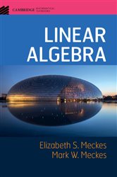 Book cover: Linear Algebra, by Elizabeth S. Meckes (preview)