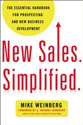 Book cover: New Sales. Simplified., by Mike Weinberg (preview)