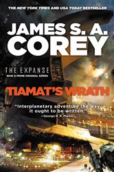 Book cover: Tiamat's Wrath (Book 8 of The Expanse) by James S. A. Corey (preview)