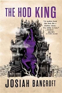 Book cover: The Hod King (Book 3 of The Books of Babel) by Josiah Bancroft (preview)