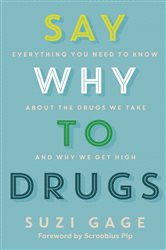 Book cover: Say Why to Drugs, by Suzi Gage (preview)
