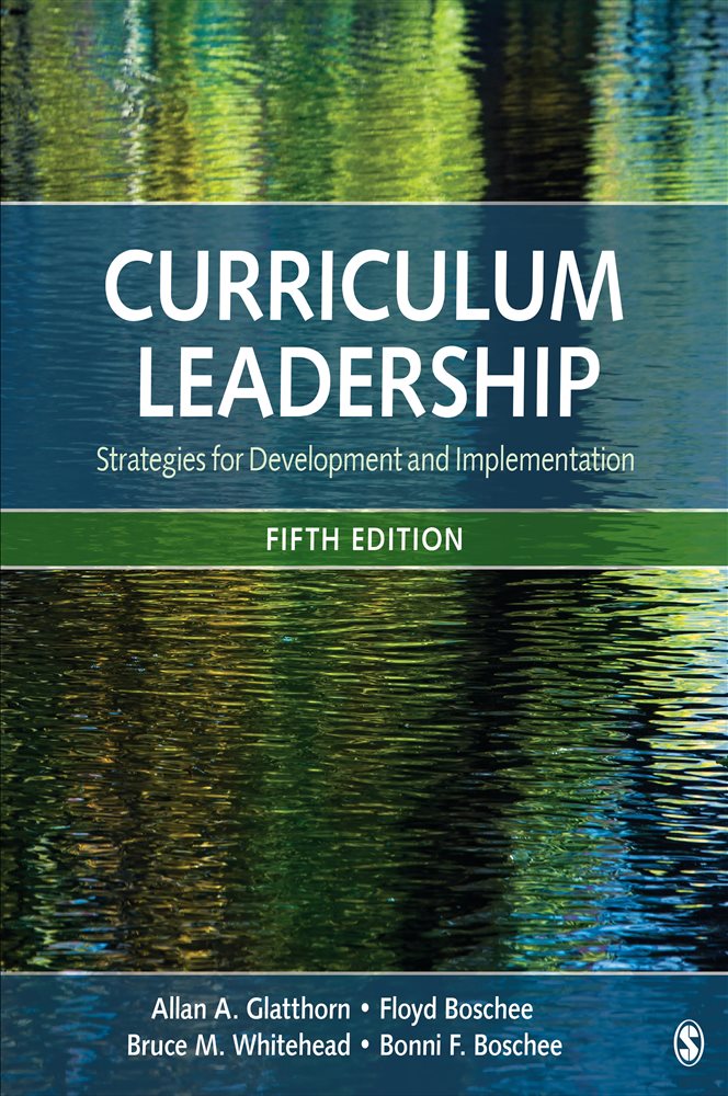 Curriculum Leadership (5th ed.) by Allan A. Glatthorn (ebook)