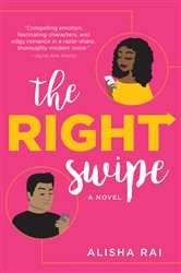 Book cover: The Right Swipe, by Alisha Rai (preview)