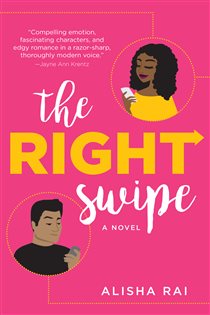 Book cover: The Right Swipe, by Alisha Rai (preview)