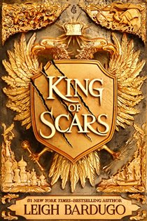 Book cover: King of Scars (Book 1 of King of Scars Duology) by Leigh Bardugo (preview)