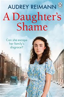 Book cover: A Daughter’s Shame, by Audrey Reimann (preview)