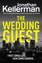 Book cover: The Wedding Guest (Book 34 of Alex Delaware) by Jonathan Kellerman (preview)