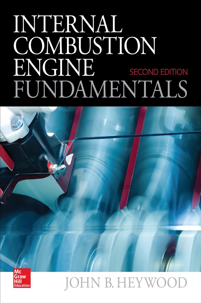 Internal Combustion Engine Fundamentals 2E (2nd ed.)