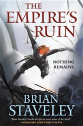 Book cover: The Empire's Ruin (Book 1 of Ashes of the Unhewn Throne) by Brian Staveley (preview)