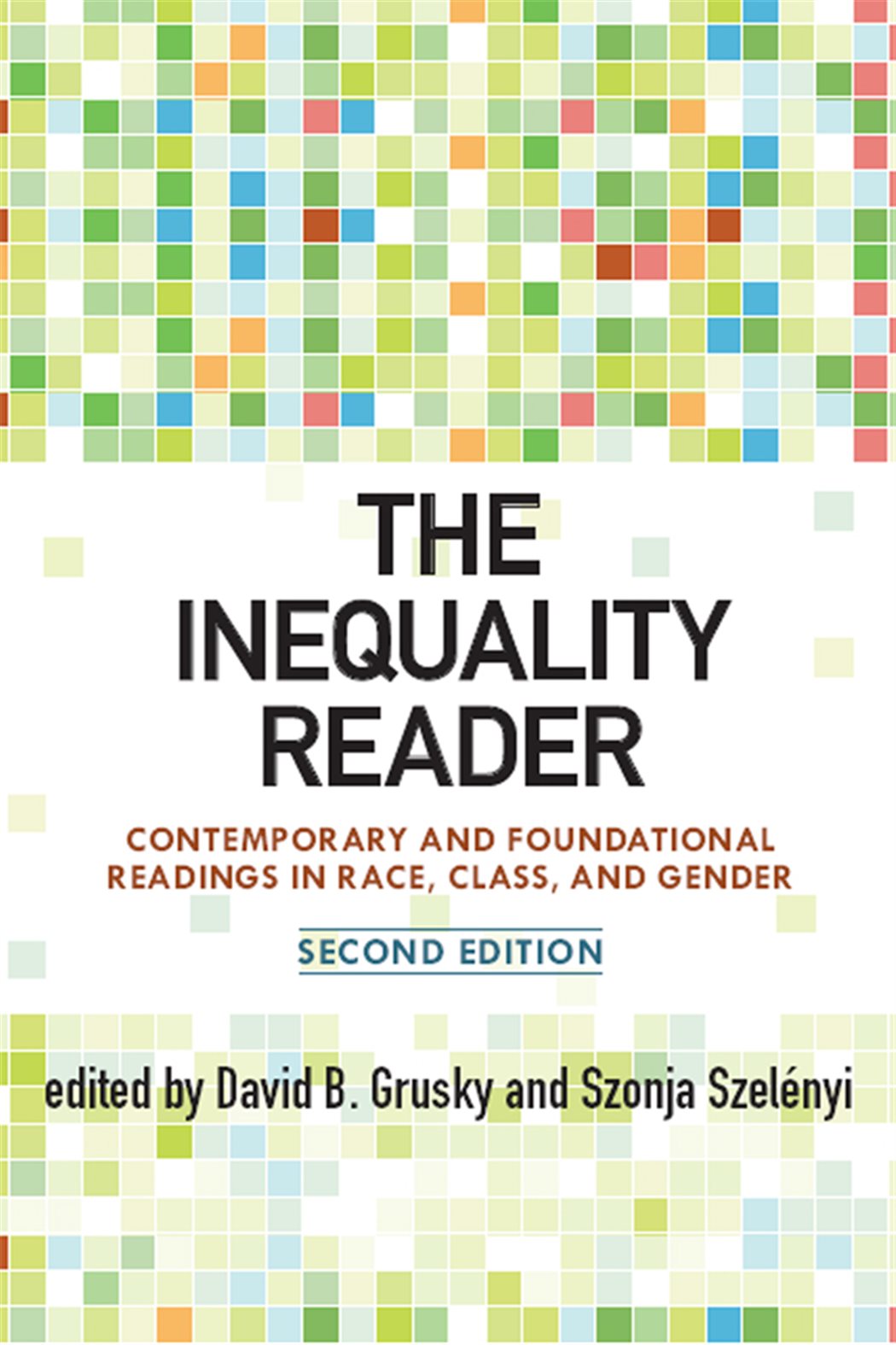 The Inequality Reader (2nd ed.) by David Grusky (ebook)