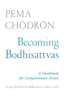 Book cover: Becoming Bodhisattvas, by Pema Chodron (preview)